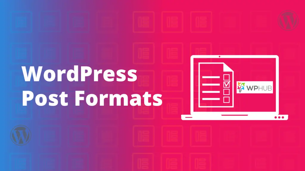 How to Use WordPress Post Formats