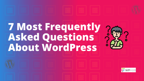frequently asked questions about wordpress