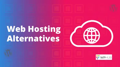 Best Web Hosting Alternatives