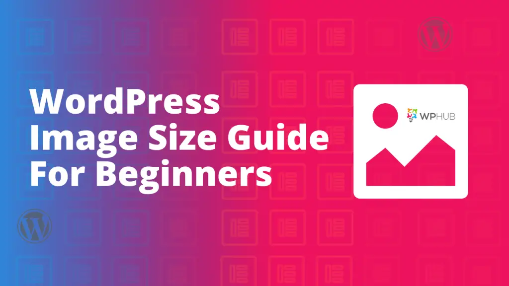 Wordpress image size guide