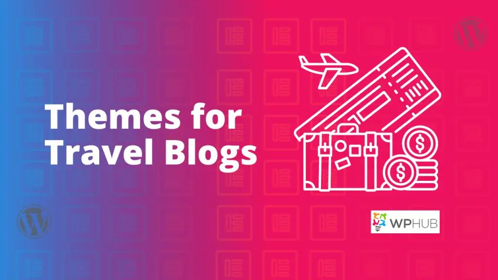 WordPress themes for Travel Blogs